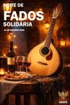 Marque na Sua Agenda    *Noite da Fados Solid&aacute;ria a realizar dia 31 de outubro de 2026